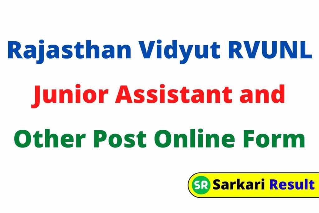 Rajasthan Vidyut RVUNL Junior Assistant and Other Post Online Form 2021