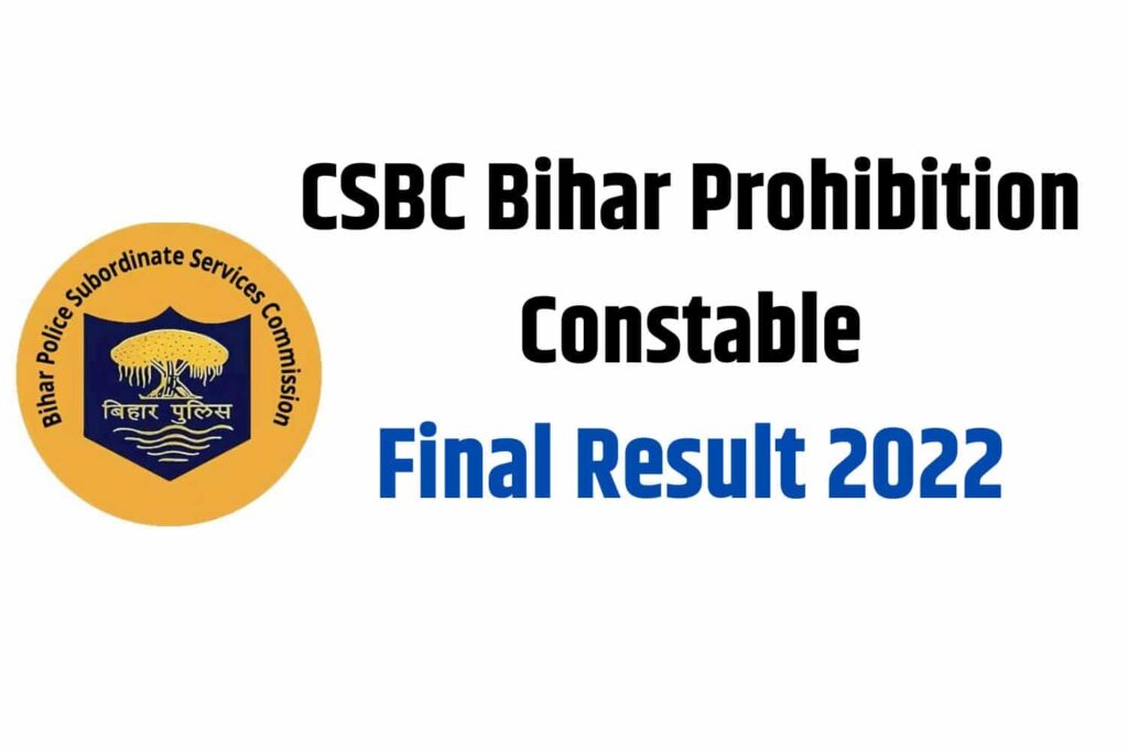 CSBC Bihar Prohibition Constable Final Result 2022